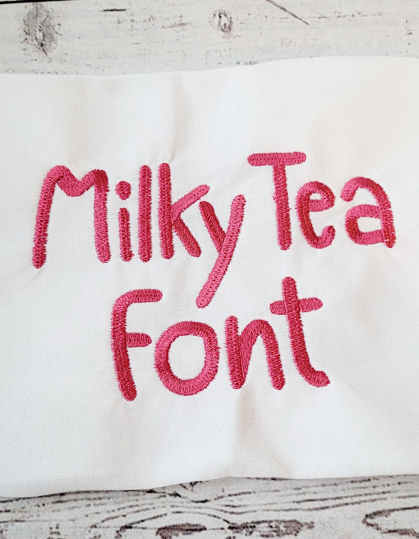 Milky Tea Font Machine Embroidery File