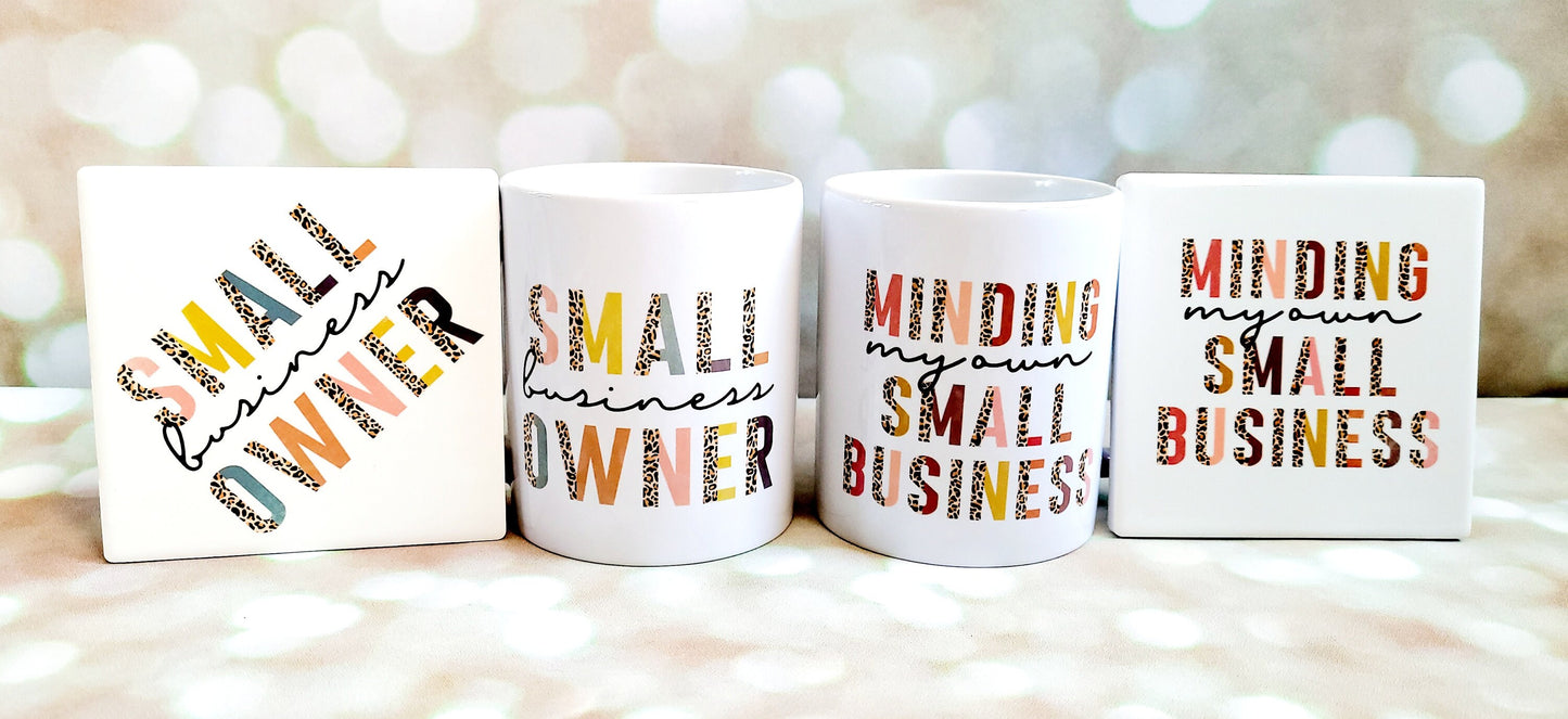 Small business owner mug and coaster, mug, business mug, sublimation mug, matching coaster, minding my business