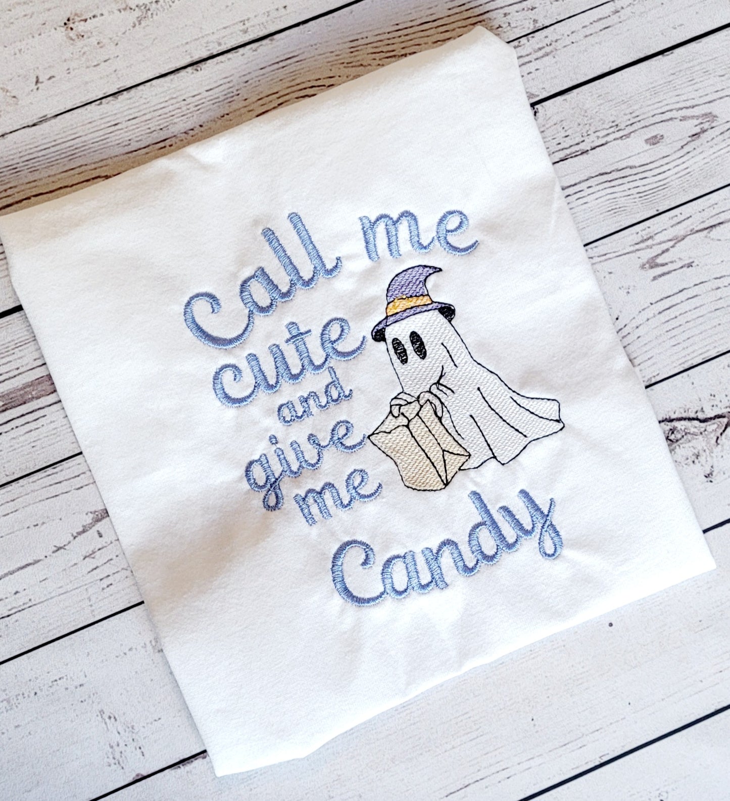 Call me cute and give me candy Embroidery File