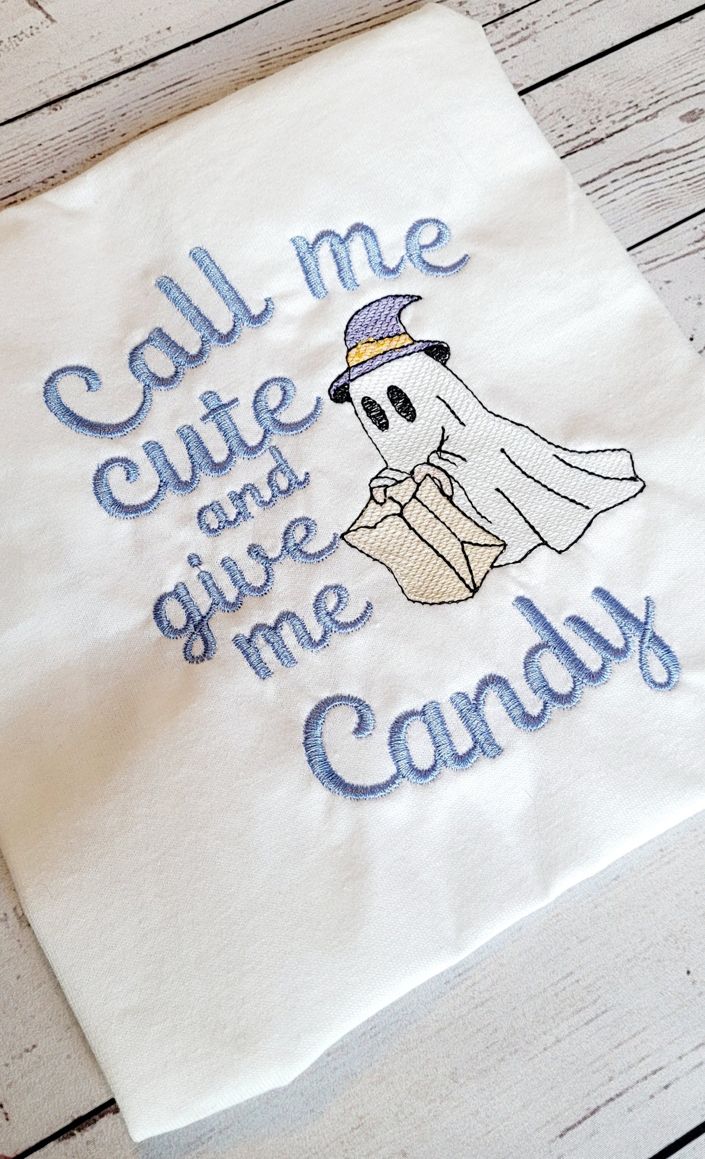 Call me cute and give me candy Embroidery File