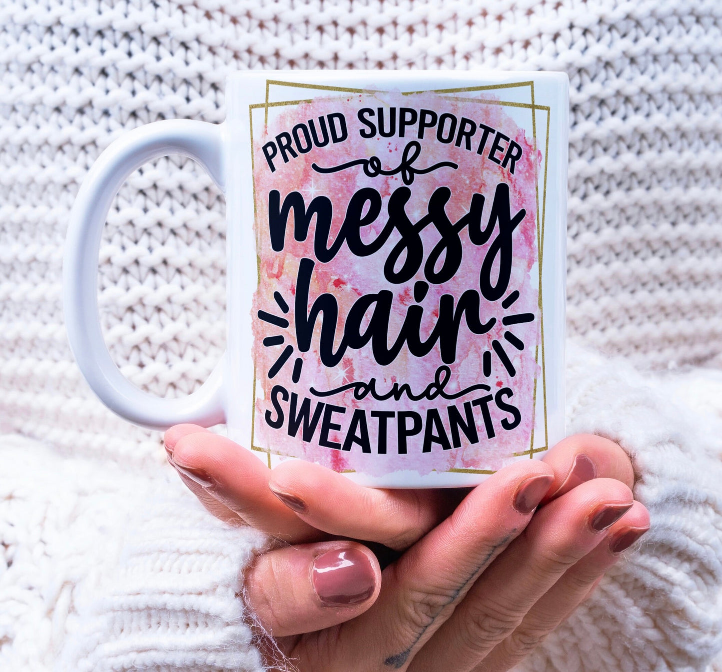 Messy Hair & Sweatpants Mug