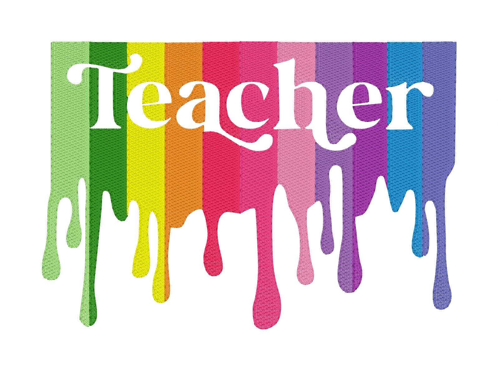 Dripping Teacher Embroidery Design, Machine Embroidery, Digital Download, Teacher, Teacher Gift