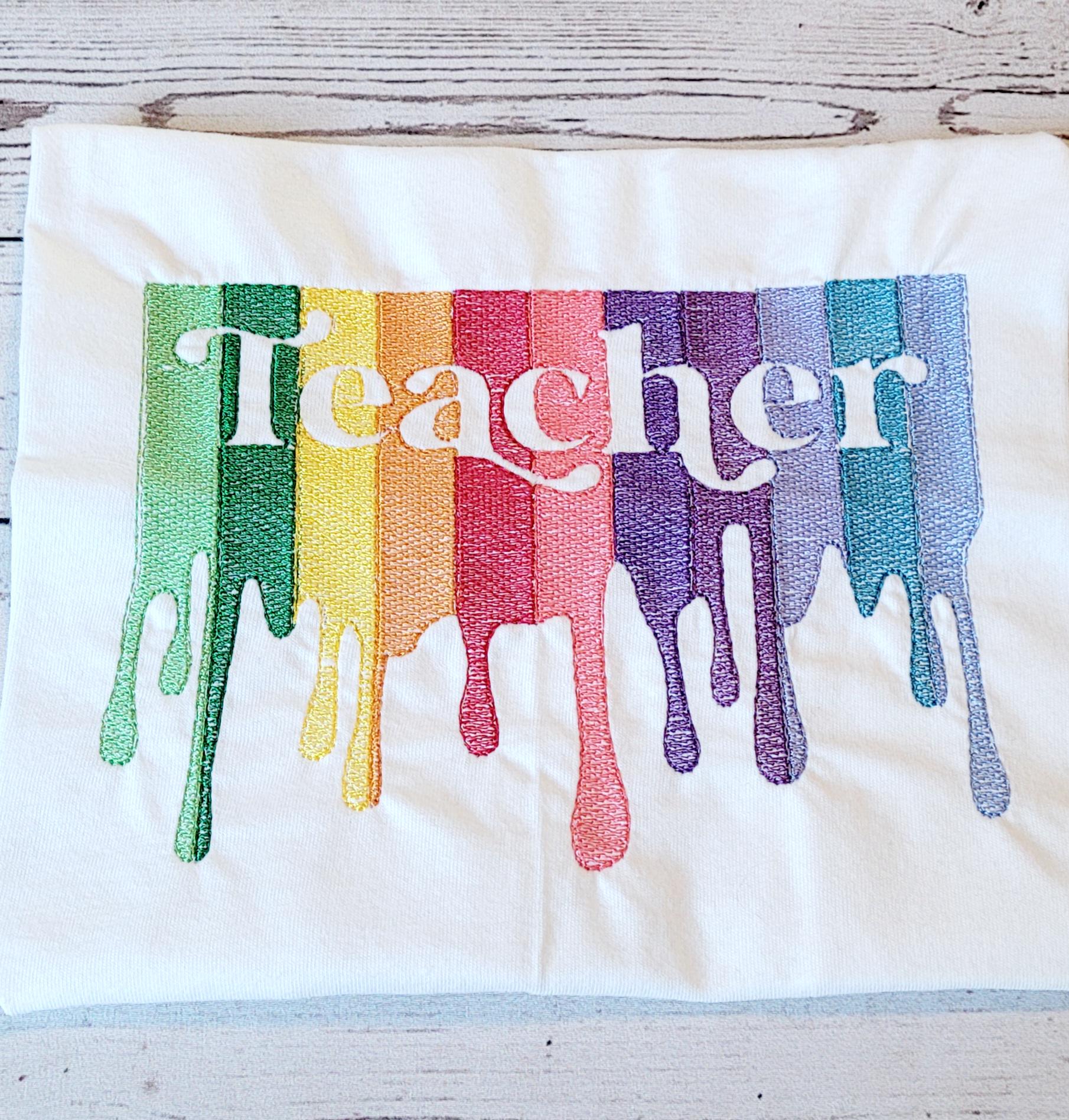 Dripping Teacher Embroidery Design, Machine Embroidery, Digital Download, Teacher, Teacher Gift