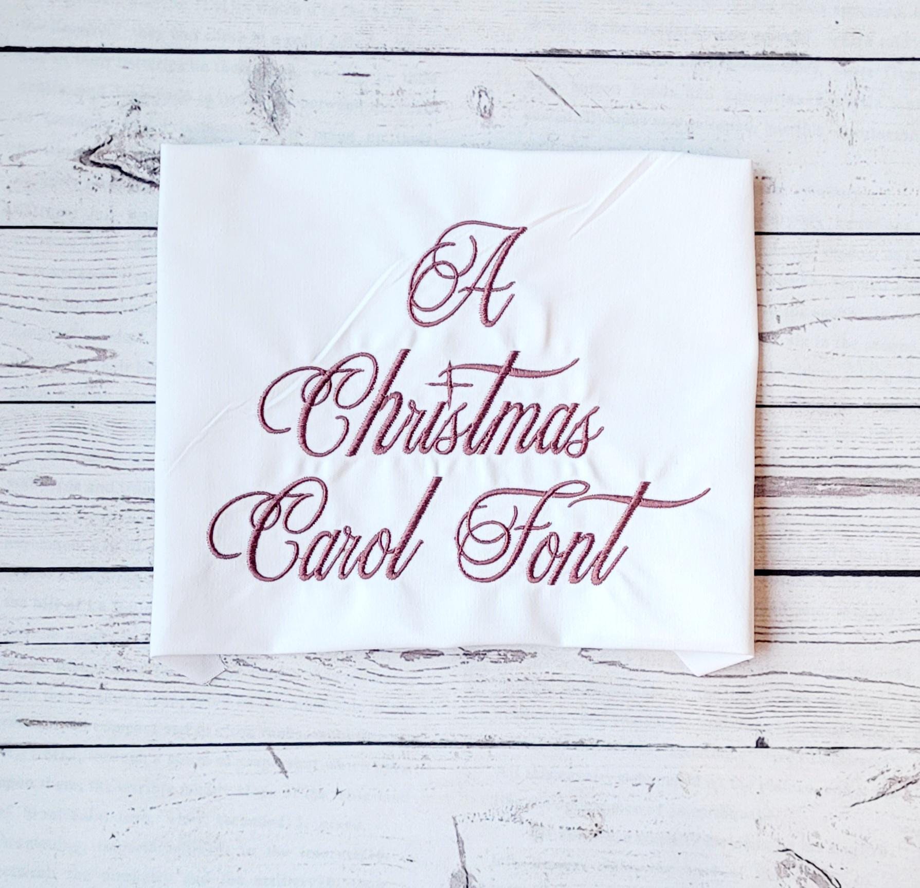 A Christmas Carol Font Embroidery Design, Machine Embroidery, Digital Download, Embroidery Font, 6 sizes 0.5 to 3 inch