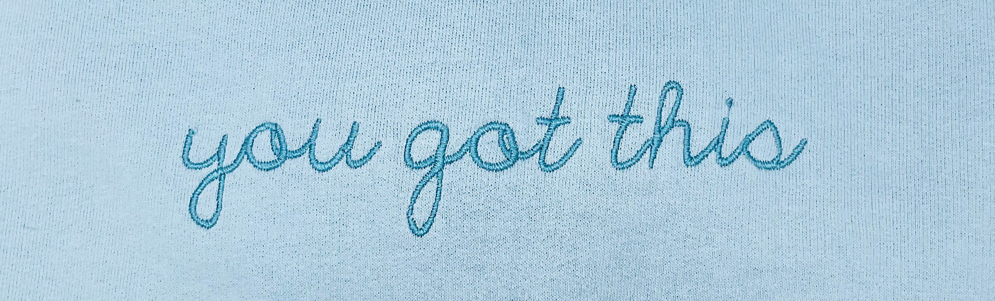 You Got This Embroidered Mental Health Hoodie