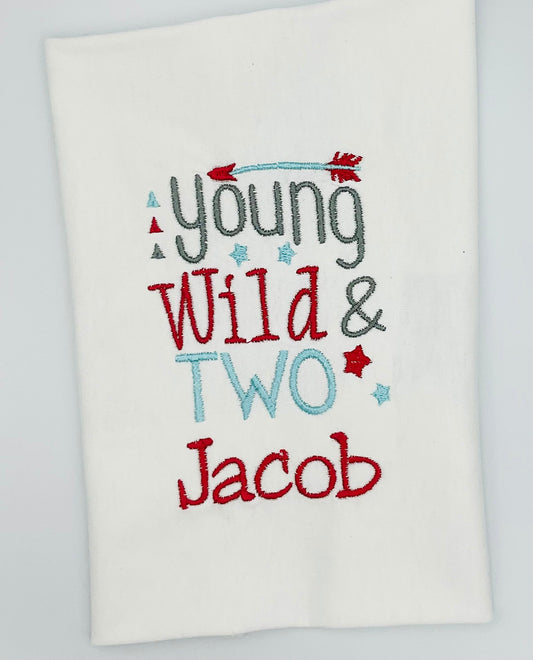 Young Wild and Two T Shirt, 2nd Birthday T Shirt, Boys Birthday T Shirt, Personalised T Shirt, Embroidered T Shirt